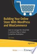 Building Your Online Store with WordPress and WooCommerce