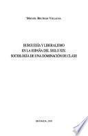 Burguesía y liberalismo en la España del siglo XIX