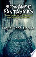 Buscando Fantasmas