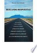 BUSCANDO RESPUESTAS