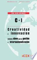 C x I. Creatividad e innovación