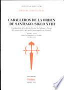 Caballeros de la Orden de Santiago, siglo XVIII