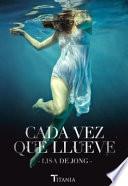 Cada Vez Que Llueve