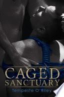 Caged Sanctuary