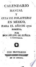 Calendario manual y guia de forasteros en México, para el año de 1792