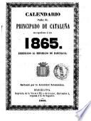 Calendario para el principado de Cataluña correspondiente al año 1865