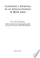 Calendario y escritura de las antiguas culturas de Monte Albán