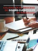 Calidad en el proceso de diseño curricular de posgrado