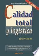 Calidad total y logística