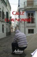 Calle es mi nombre