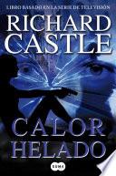 Calor helado (Serie Castle 4)