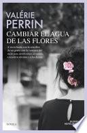 Cambiar el agua de las flores