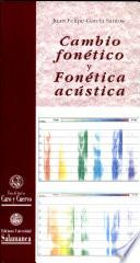 Cambio fonético y fonética acústica