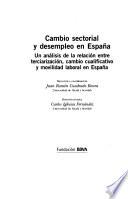 Cambio sectorial y desempleo en España