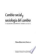 Cambio social y sociología del cambio