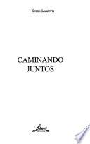 Caminando juntos
