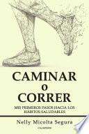 Caminar o correr