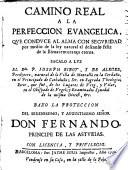 Camino real a la perfección evangélica