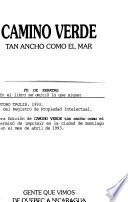 Camino verde, tan ancho como el mar