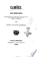 Camões estudio historico-poetico por Antonio Feliciano de Castilho
