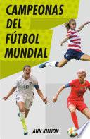 Campeonas del fútbol mundial