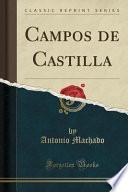Campos de Castilla (Classic Reprint)