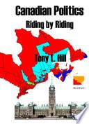 Canadian Politics, Riding by Riding