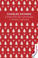 Canción de Navidad y otros cuentos