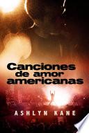 Canciones de Amor Americanas