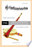 CANCIONES INFANTILES Y TRADICIONALES INGLESAS. English songs for children.