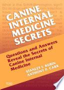 Canine Internal Medicine Secrets E-Book