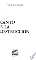 Canto a la destrucción