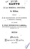 Canto á la heróica defensa de Bilbao