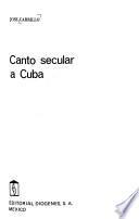 Canto secular a Cuba