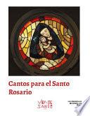 Cantoral Católico con acordes para el Rosario