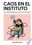 Caos en el Instituto
