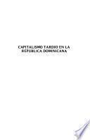 Capitalismo tardío en la República Dominicana