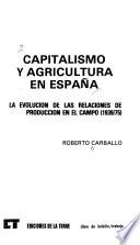 Capitalismo y agricultura en España