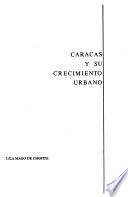 Caracas y su crecimiento urbano