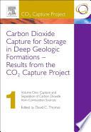 Carbon Dioxide Capture for Storage in Deep Geologic Formations - Results from the CO2 Capture Project