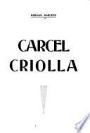 Carcel criolla