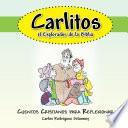 Carlitos El Explorador De La Biblia