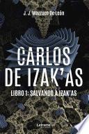 Carlos de Izak'as