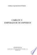 Carlos V, emperador de imperios