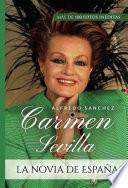 Carmen Sevilla la novia de España