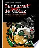 Carnaval de Cádiz. Control y censura durante la dictadura franquista