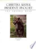 Carretera Austral Presidente Pinochet