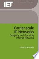 Carrier-Scale IP Networks