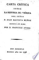 Carta critica sobre la Historia de América del Señor J. B. Muñoz