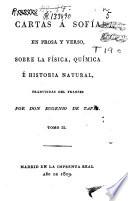 Cartas a Sofía en prosa y verso, sobre la física, química é historia natural: ([4], 330 p., [1] h. de grab.)